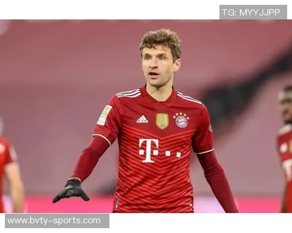 穆勒状态回暖连续6场参与进球总计贡献11次助攻与进球 穆勒状态回暖连续6场参与进球总计贡献11次助攻与进球